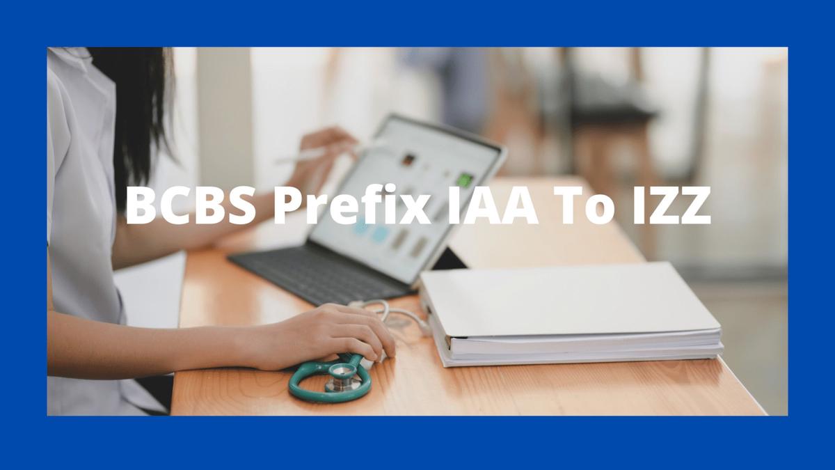 bcbs alpha prefix iaa-izz