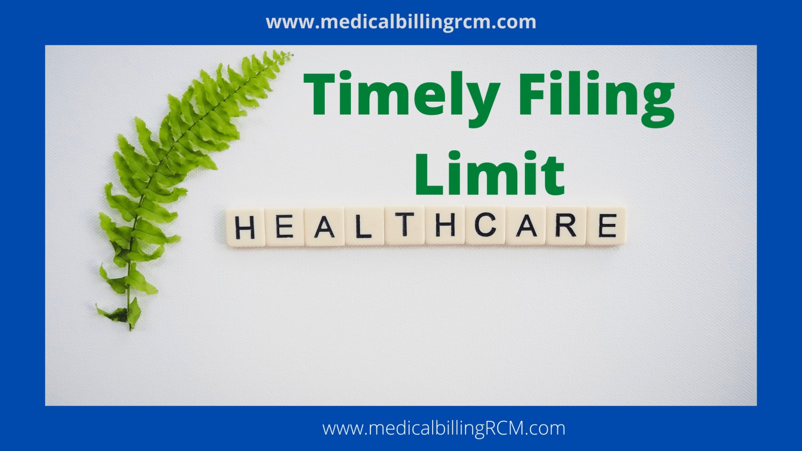 timely filing limit in medical billing