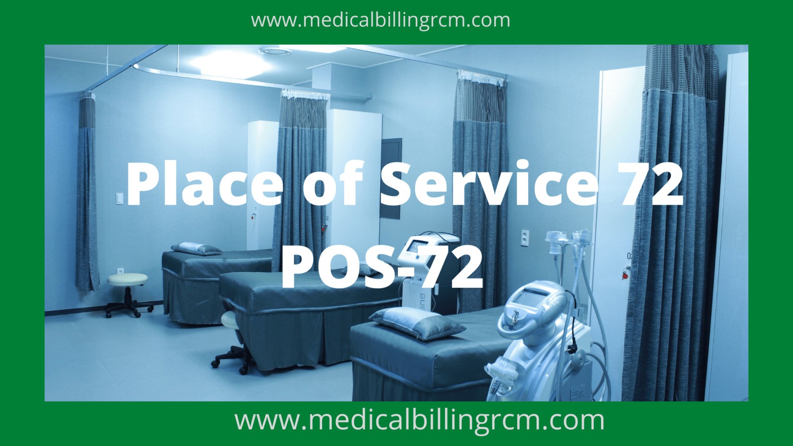 POS 72 in medical billing and coding definition
