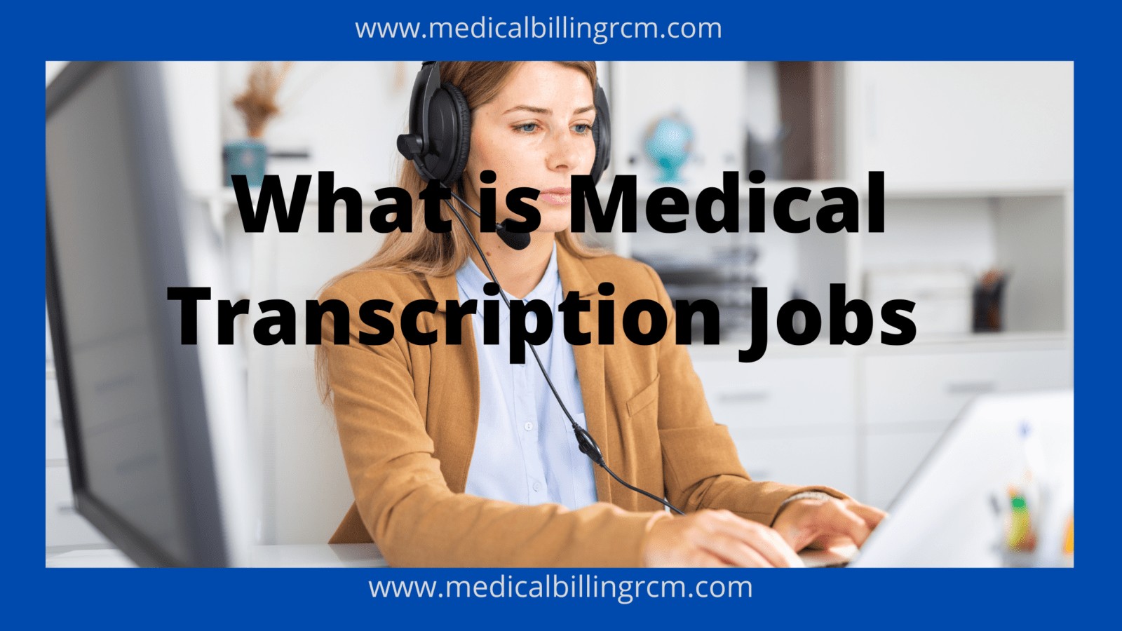 medical transcription jobs and courses