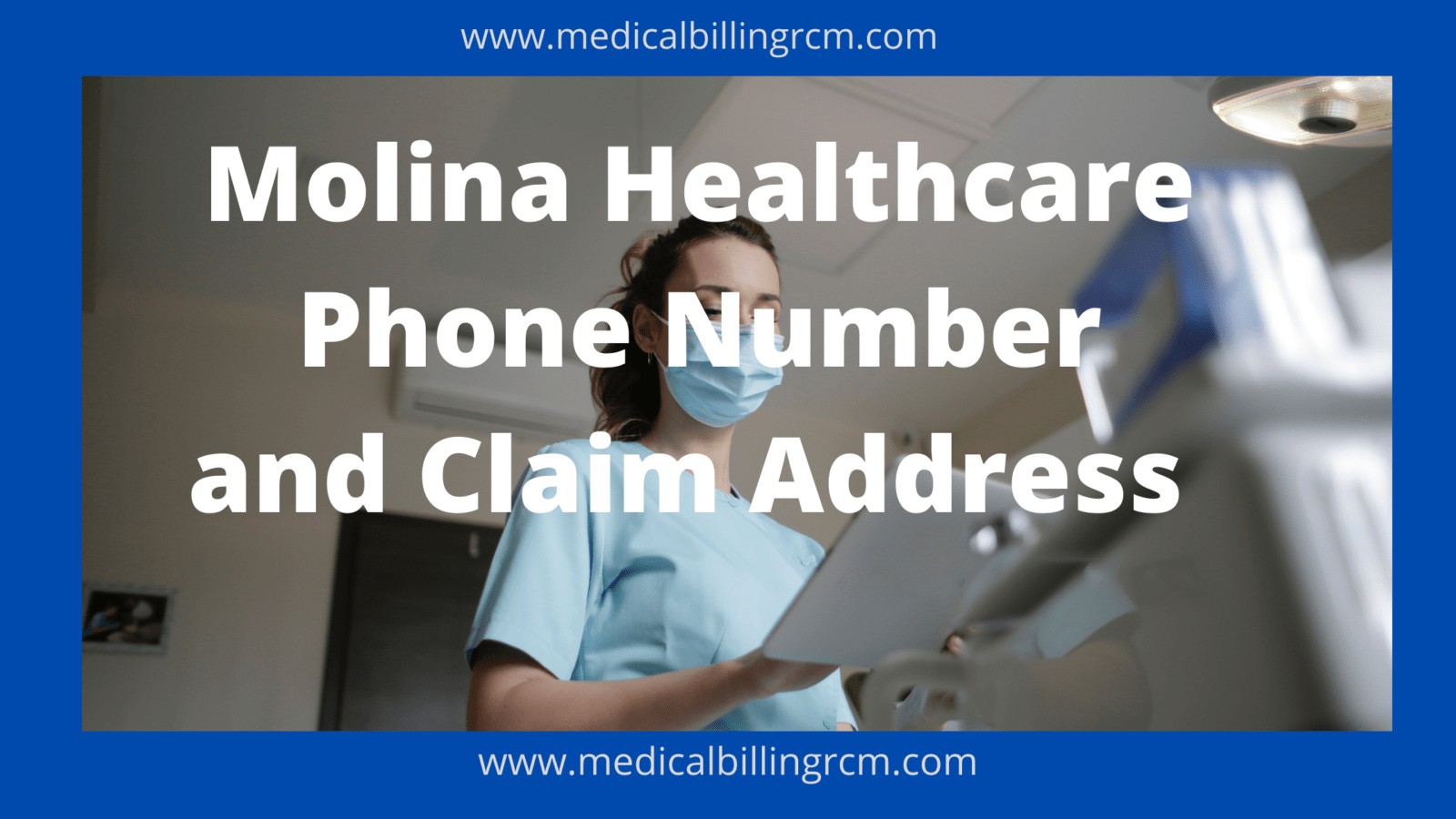 Molina Healthcare Phone numbers and claim addresses