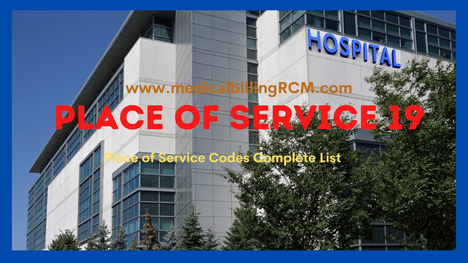 place of service 19 in medical billing
