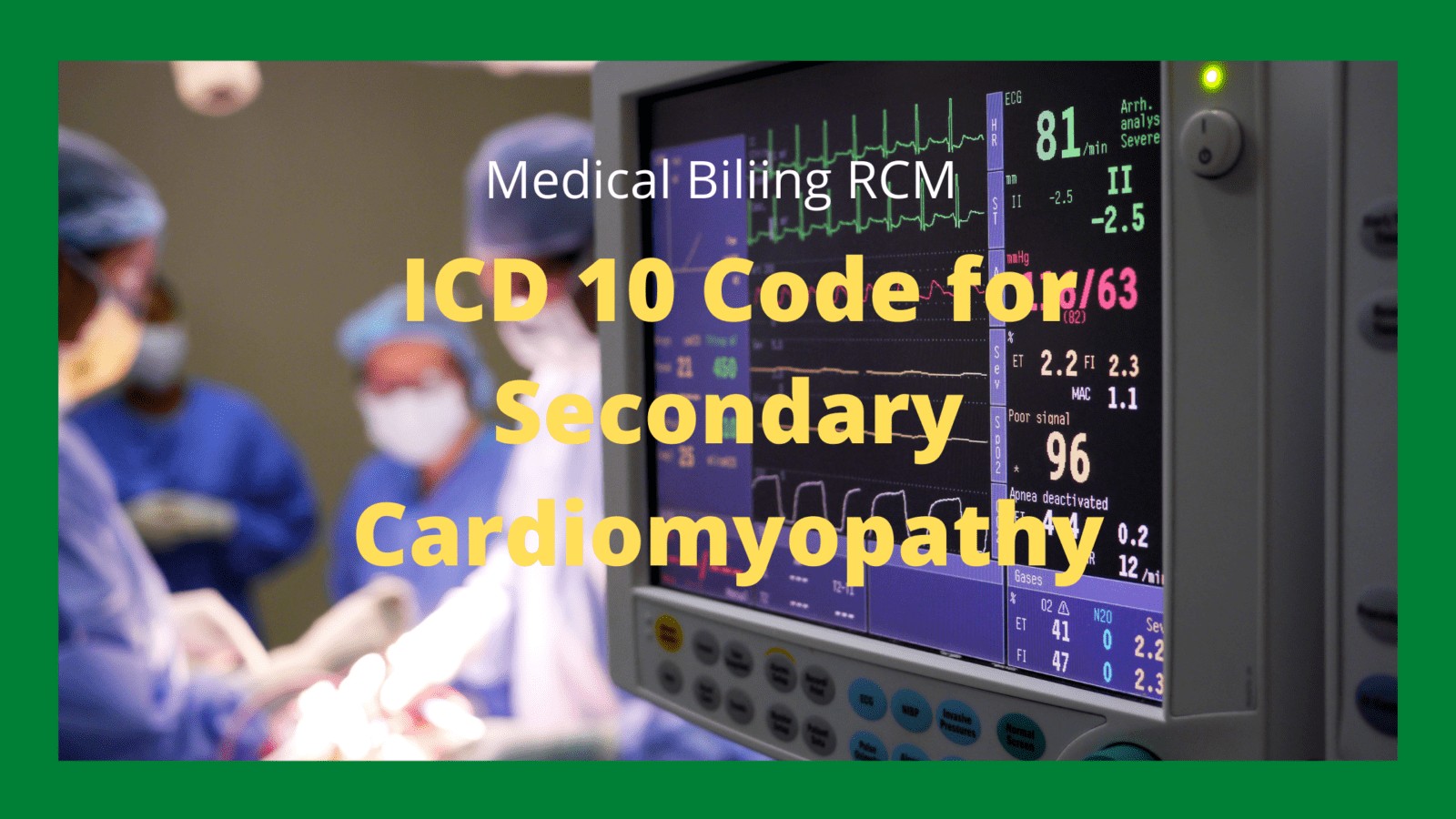 ICD 10 Code for Secondary Cardiomyopathy