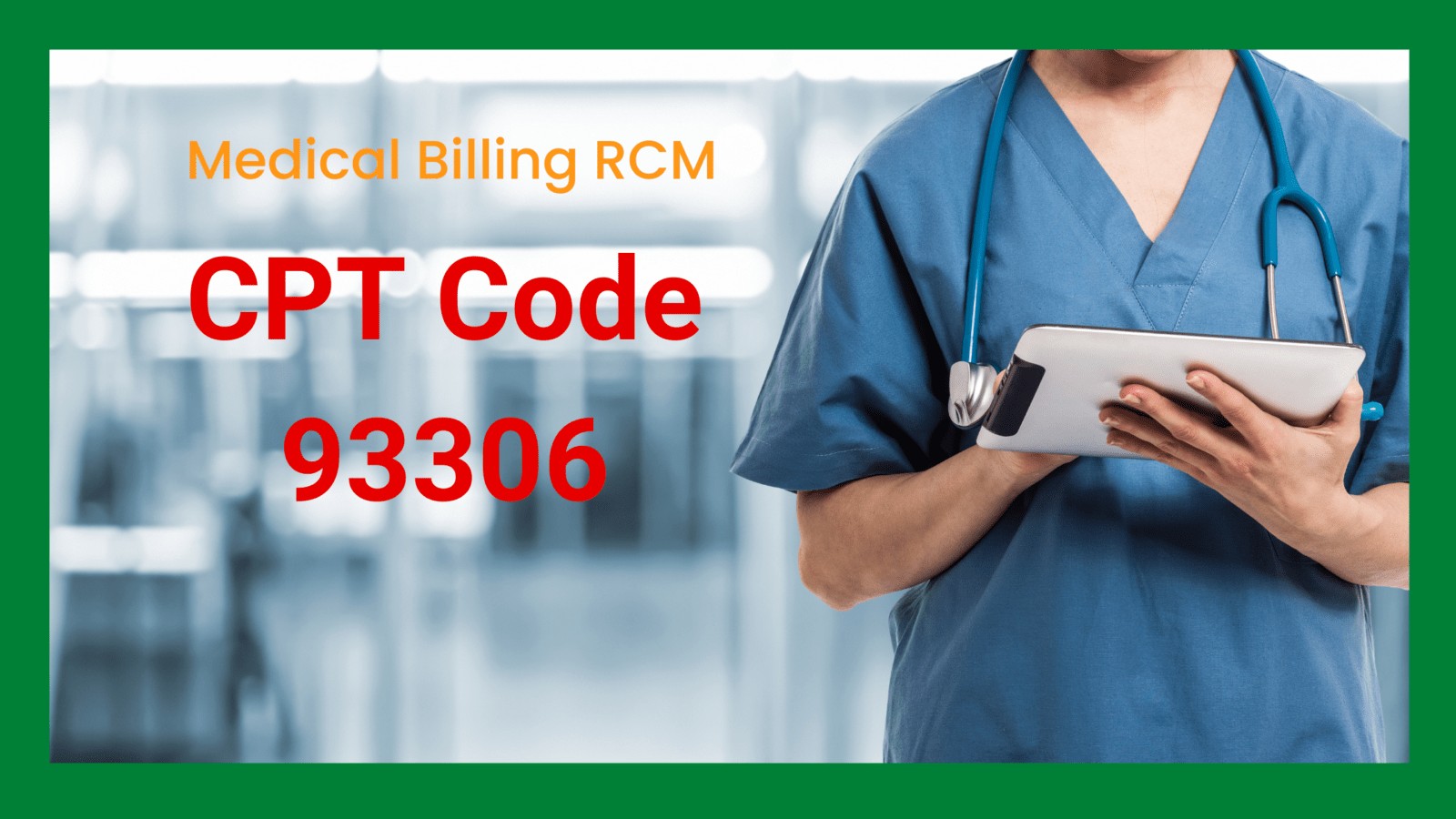 93306 CPT Code Description Transthoracic Echocardiography TTE 