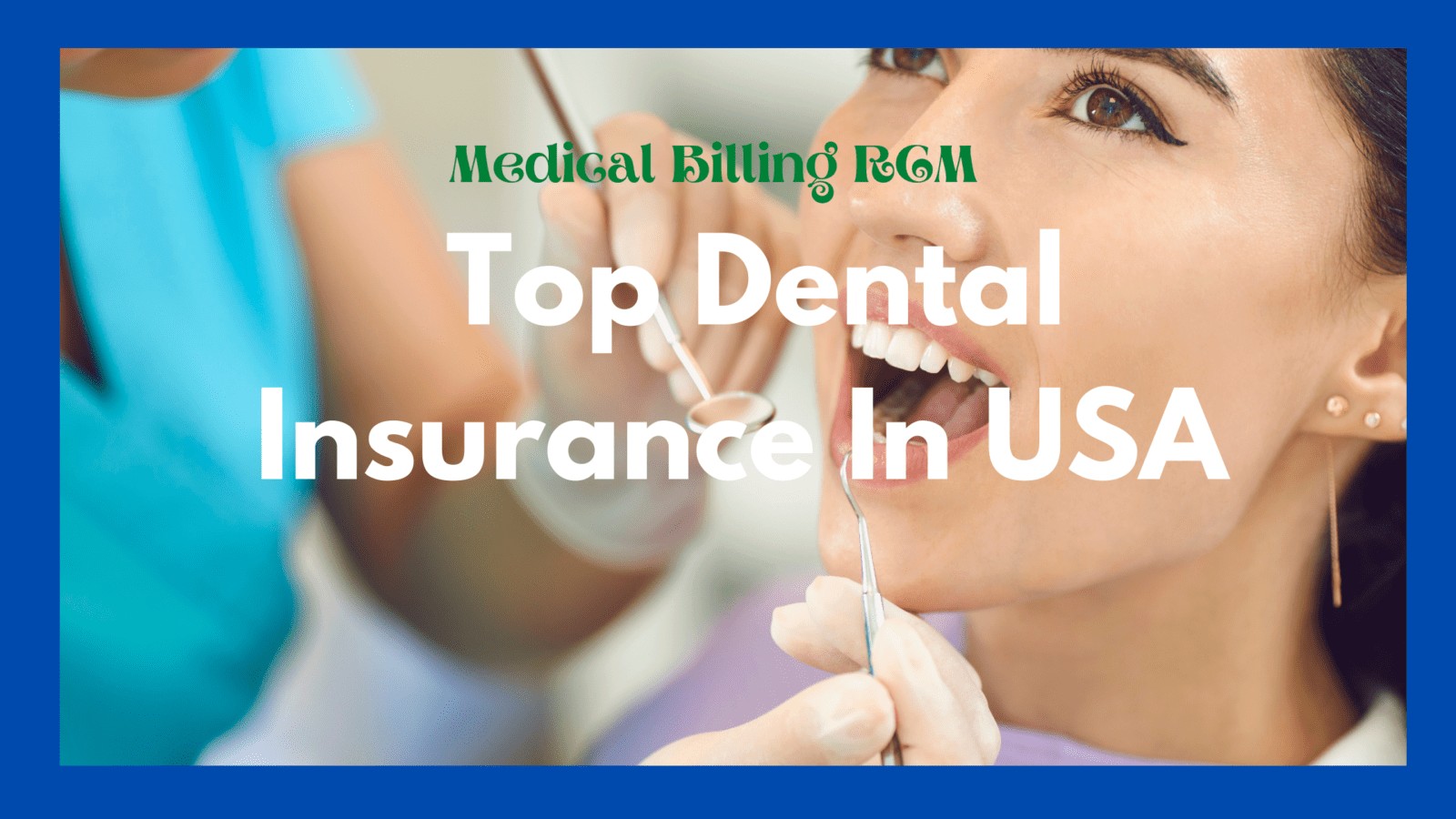 Top dental insurance in USA