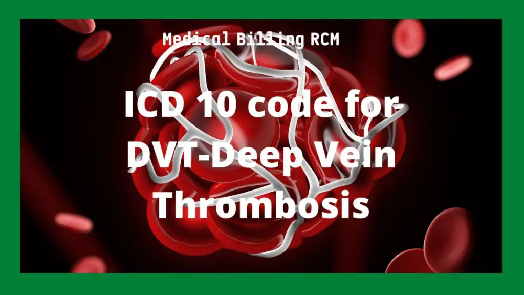 ICD 10 Code for History of DVT(2023)