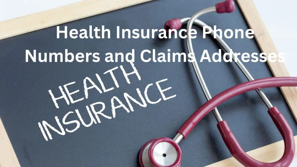 health insurance phone number and claim address