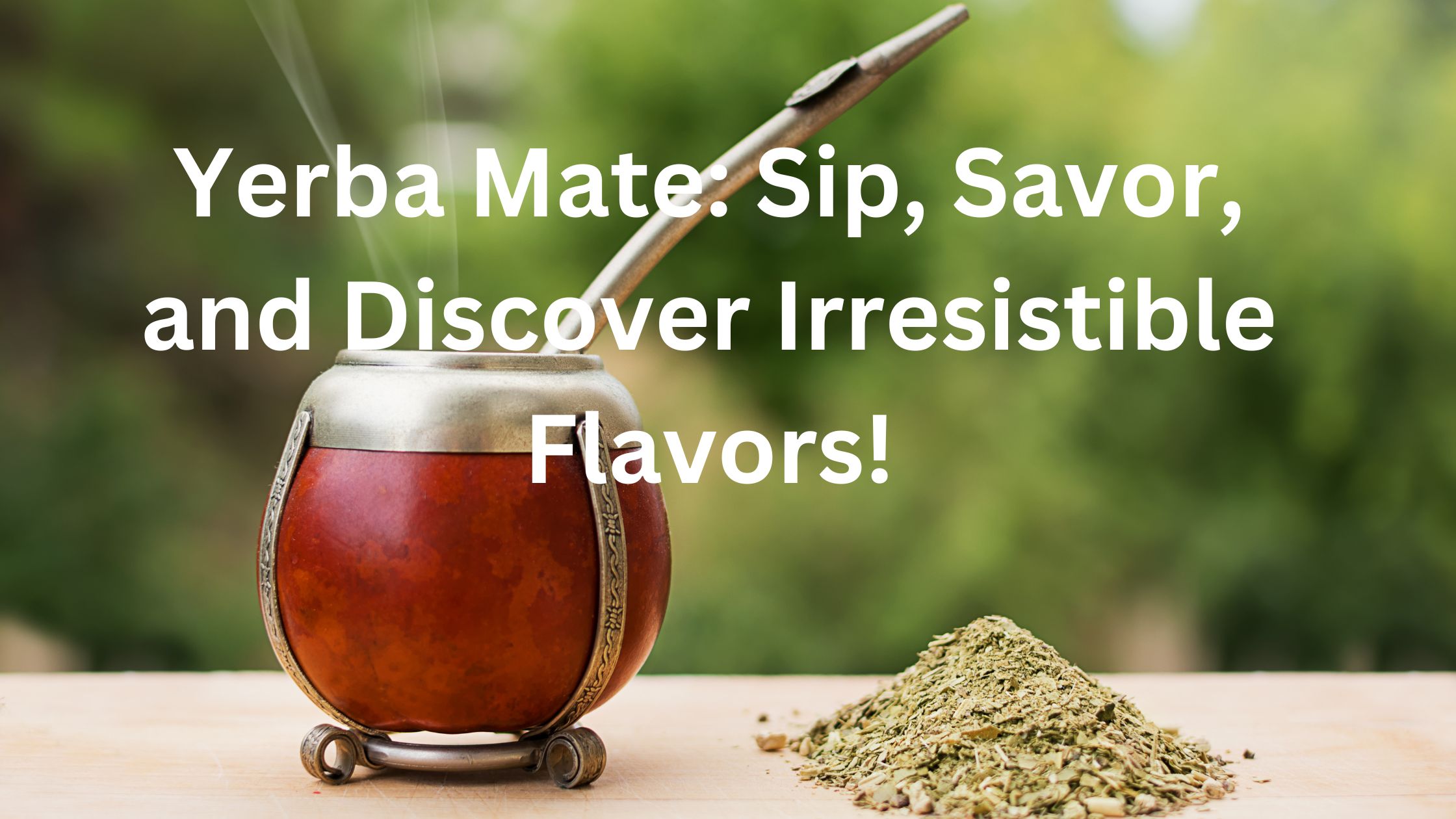 how many yerba mate flavors are there available?