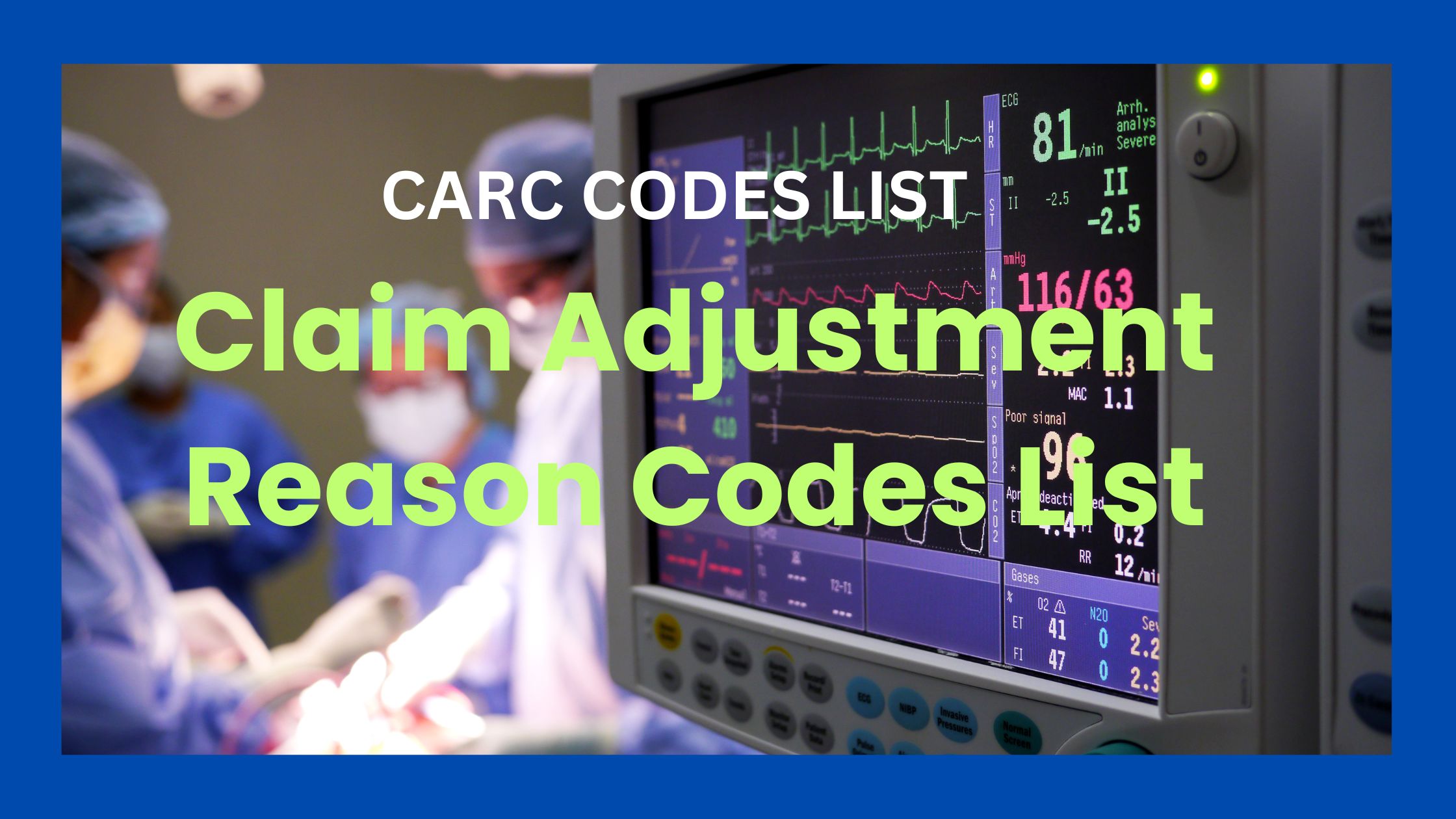 Claim Adjustment Reason Codes CARC
