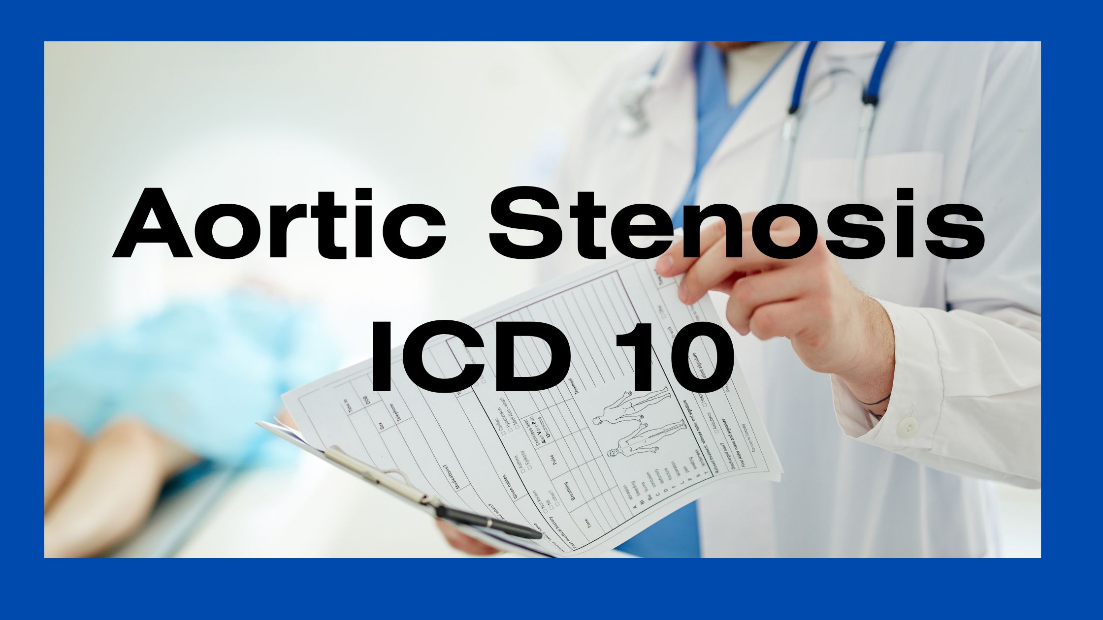 Aortic Stenosis ICD 10 code