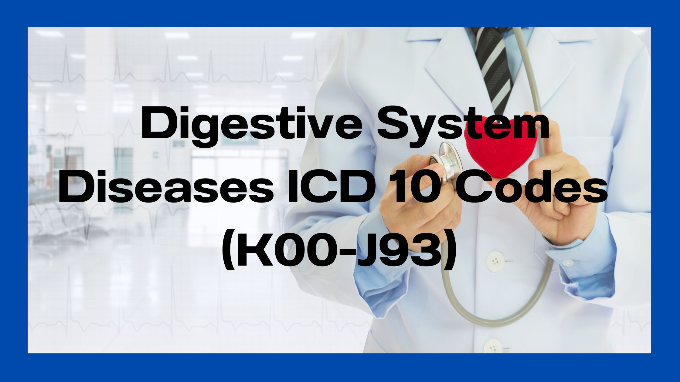 Digestive system diagnosis codes icd10 codes