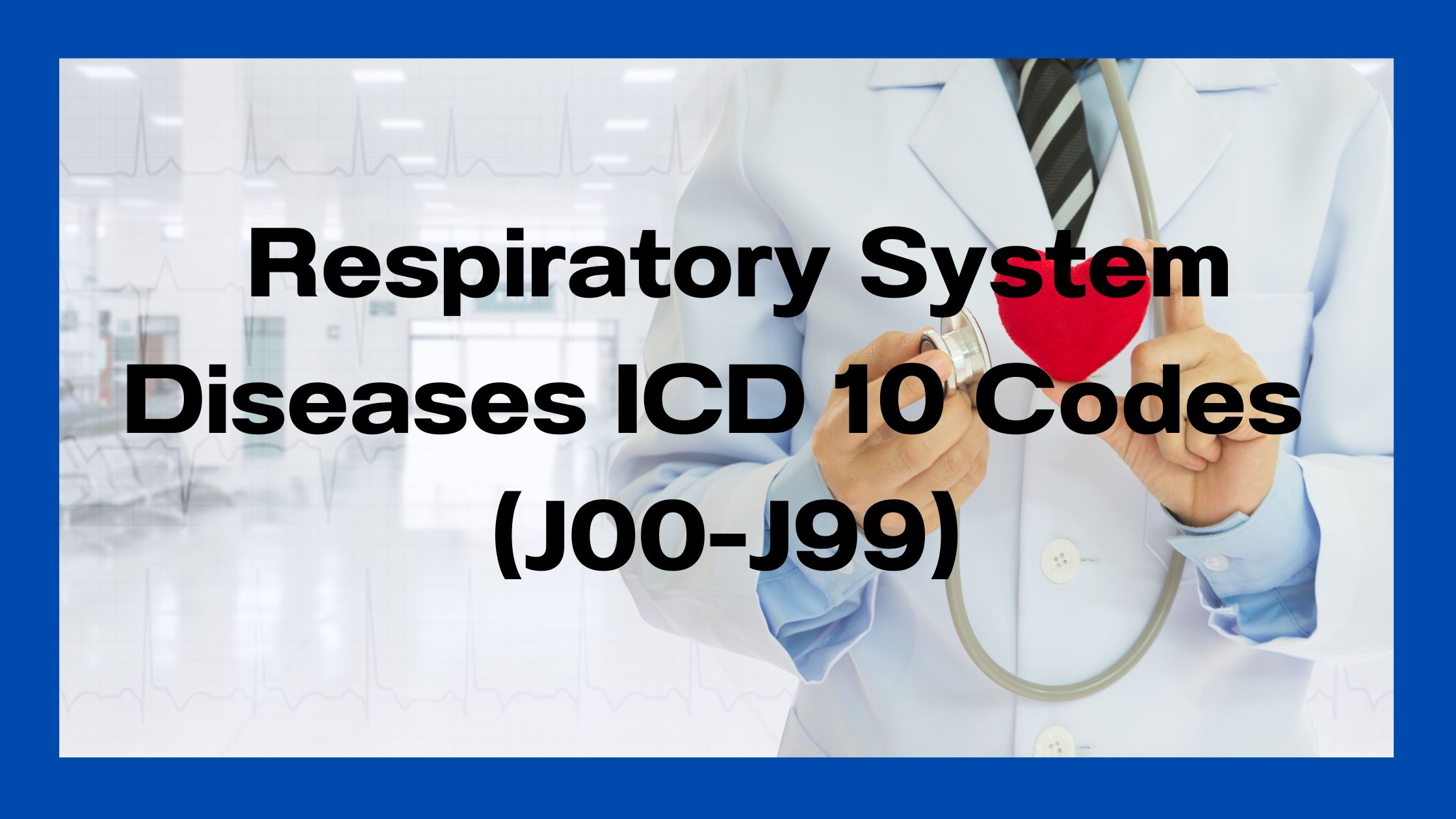 Respiratory System icd10 codes list