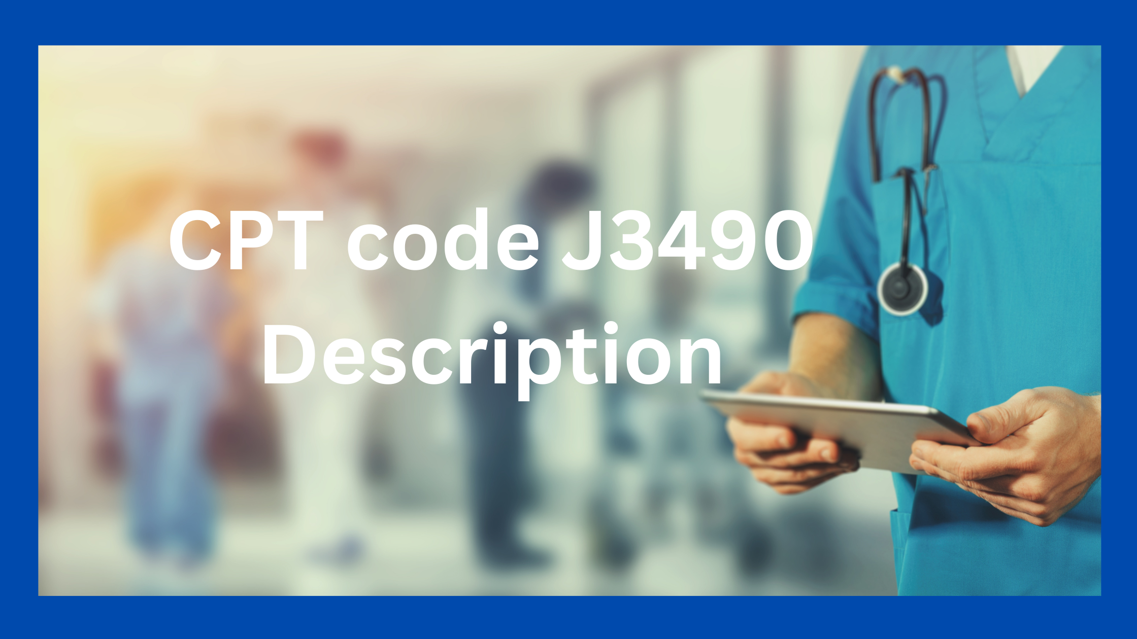 CPT Code J3490